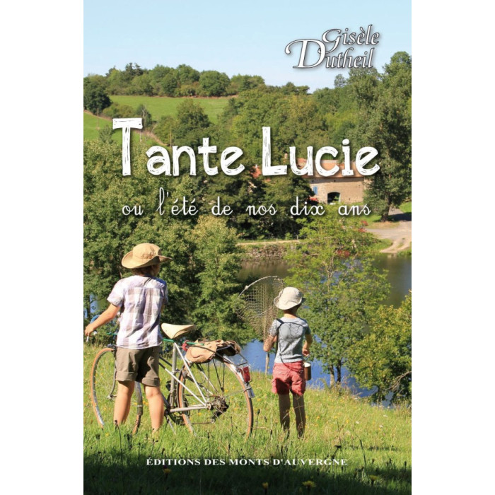 tante-lucie-ou-lete-de-nos-dix-ans