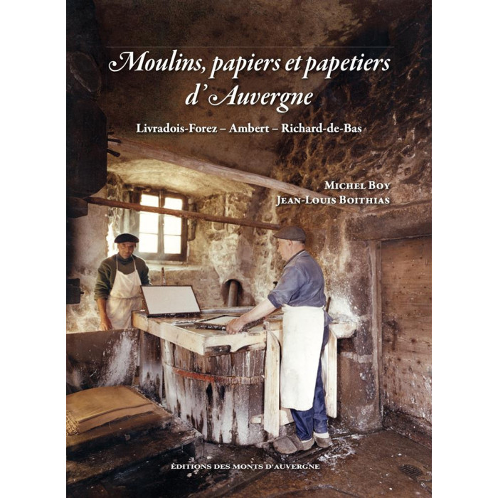 moulins-papiers-et-papetiers-dauvergne