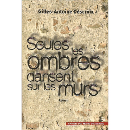 seules-les-ombres-dansent-sur-les-murs