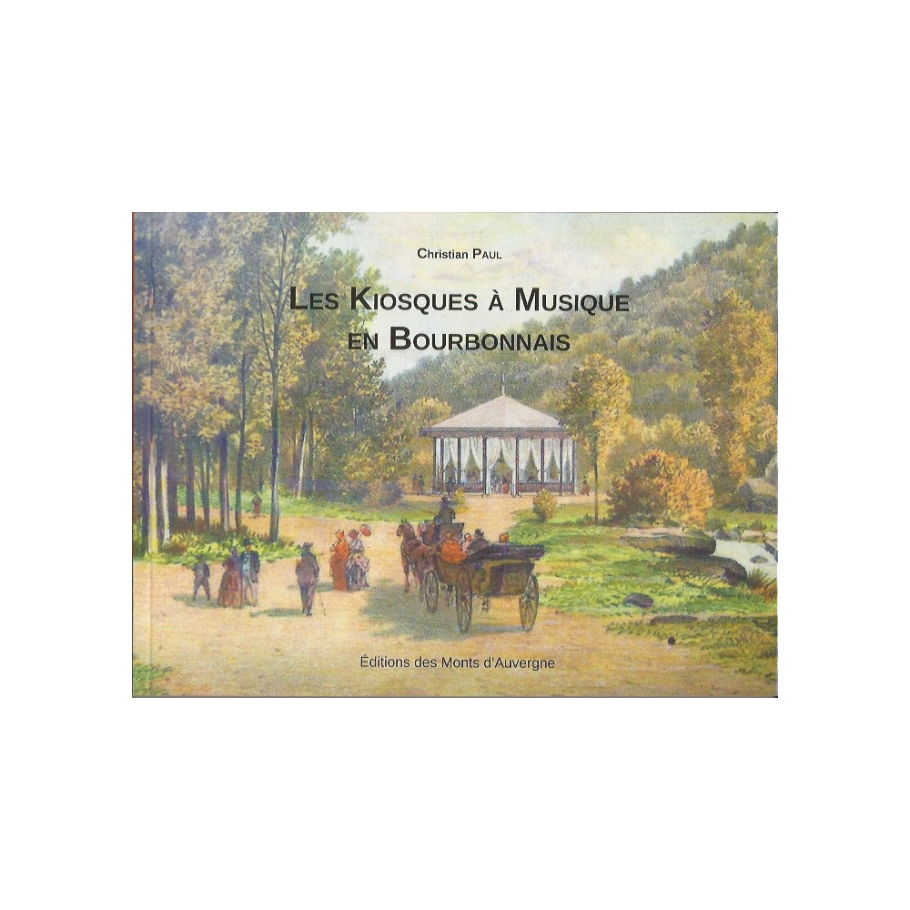 les-kiosques-a-musique-en-bourbonnais