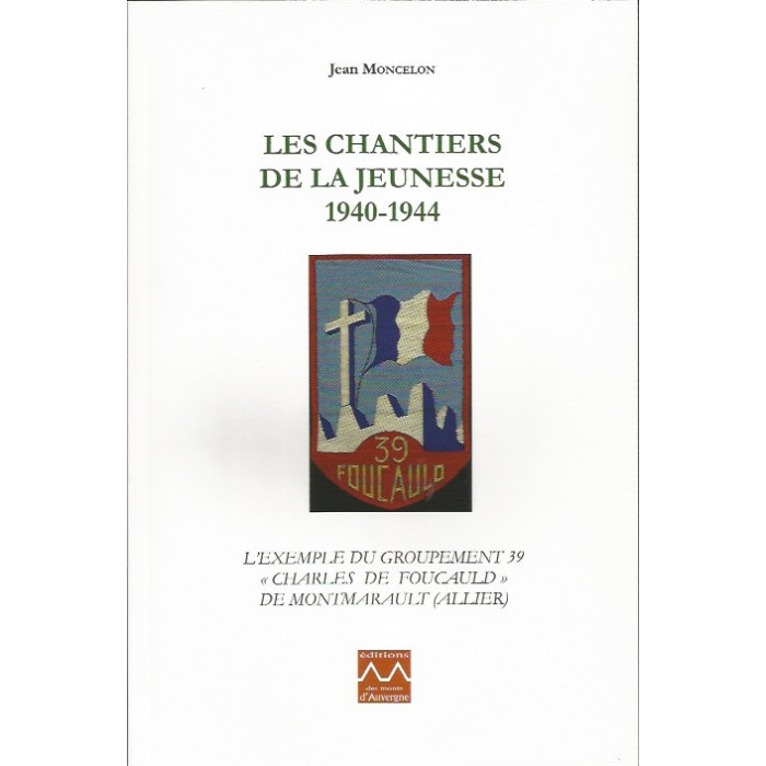 les-chantiers-de-la-jeunesse-1940-1944