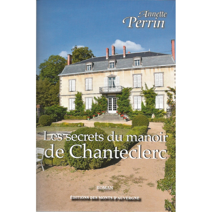 les-secrets-du-manoir-de-chanteclerc