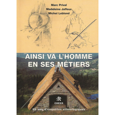 ainsi-va-lhomme-en-ses-metiers