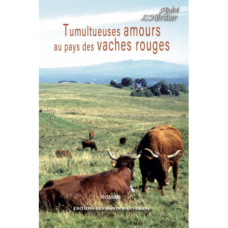 tumultueuses-amours-au-pays-des-vaches-rouges