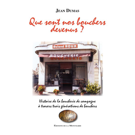 que-sont-nos-bouchers-devenus-